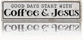 Coffee Signs for Coffees Station Decor, Good Days Start by Unknown