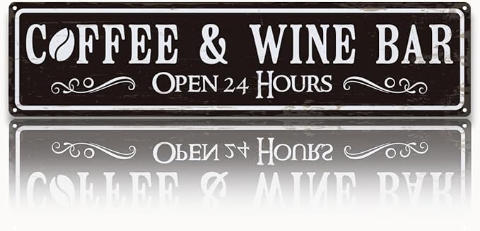 Coffee and Wine Bar Decor, Coffee & Wine Bar Open 24 Hours Sign, Retro Metal by Unknown